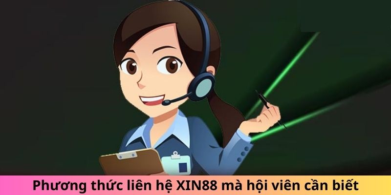 Kinh nghiệm liên hệ XIN88  hiệu quả cho người mới